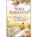 Hrdina ze sousedství - Robertsová Nora