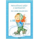 Procvičovací sešit z matematiky pro 4. třídu 2. díl - Procvičovací sešit ZŠ - Růžena Blažková, Jana Potůčková