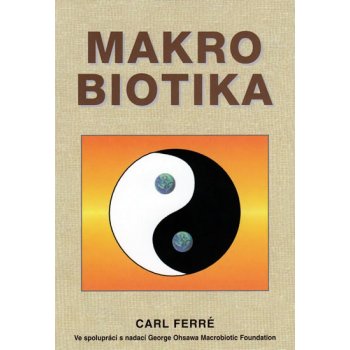 Makrobiotika - Carl Ferré