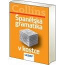 ŠPANĚLSKÁ GRAMATIKA V KOSTCE - Collins