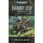 Ragnarův spár - William King – Hledejceny.cz