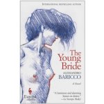 The Young Bride - Alessandro Baricco – Hledejceny.cz