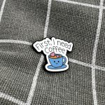 Pinarna Modrý hrníček se srdíčky First, I need coffee Nejdřív potřebuji kávu – Hledejceny.cz