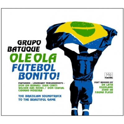Grupo Batuque - Ole Ola - Futebol Bonito CD
