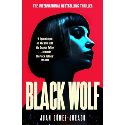 Black Wolf - The 2nd novel in the international bestselling phenomenon Red Queen series Gomez-Jurado JuanPaperback – Hledejceny.cz
