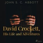 David Crockett, His Life and Adventures (EN) – Zboží Dáma