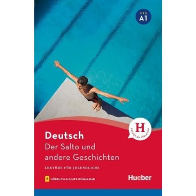 Lektüren für Jugendliche A2 - Der Salto und andere Geschichten mit mp3 – Hledejceny.cz