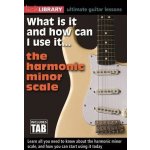 Lick Library What Is It And How Can I Use It… The Harmonic Minor Scale video škola hry pro kytaru – Hledejceny.cz