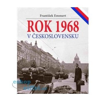 Rok 1968 v Československu - František Emmert