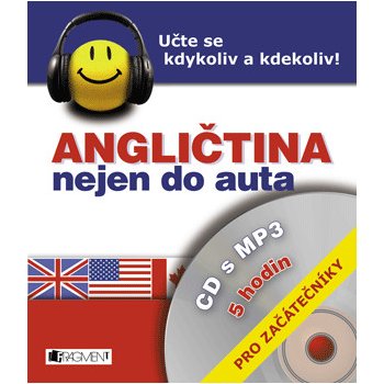 Angličtina nejen do auta pro začátečníkly + CD s MP3 - Dostálová Iva