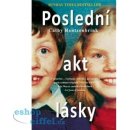 Poslední akt lásky Cathy Rentzenbrink