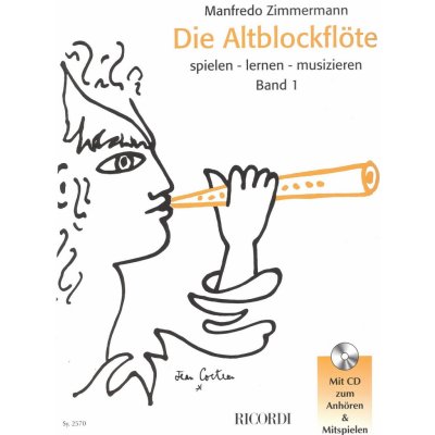 Die Altblockflöte spielen lernen musicieren band 1 + CD