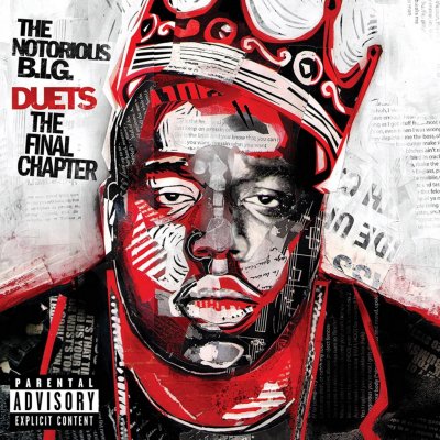 The Notorious B.I.G. Duets - The Final Chapter
