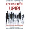 Elektronická kniha Energetičtí upíři Jak se ubránit vysávání energie