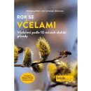 Rok se včelami - Včelaření podle 10 ročních období přírody - Wolfgang Ritter