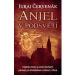 Anjel v podsvetí - Juraj Červenák – Hledejceny.cz