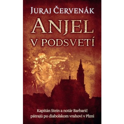 Anjel v podsvetí - Juraj Červenák – Hledejceny.cz