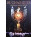 Eucharistie - smlouva nová a věčná . I. Národní eucharistický kongres 2015
