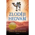 Zloději hedvábí - Dirk Husemann – Hledejceny.cz