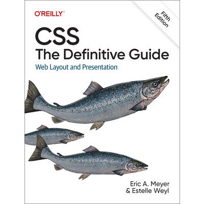 Css: The Definitive Guide: Web Layout and Presentation Meyer EricPaperback