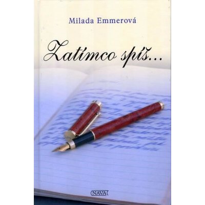 Zatímco spíš ..... - Milada Emmerová – Hledejceny.cz