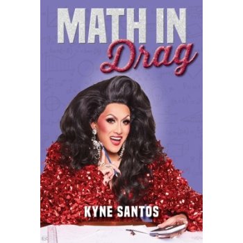 Math in Drag Santos KynePevná vazba