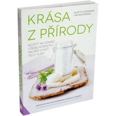 Krása z přírody - Juliette Gogginová, Abi Rightonová