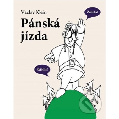 Pánská jízda - Václav Klein – Zbozi.Blesk.cz