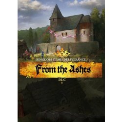 Kingdom Come: Deliverance From the Ashes