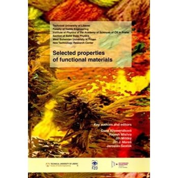 Selected properties of functional materials - Křemenáková Dana