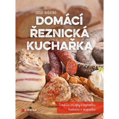 Domácí řeznická kuchařka – Zbozi.Blesk.cz