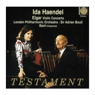 Sir Edward Elgar - Ida Haendel Plays Elgar’s Violin Concerto Bach’s Chaconne CD – Hledejceny.cz