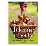 Jan Vašut s.r.o. Jdeme na houby! – Hledejceny.cz