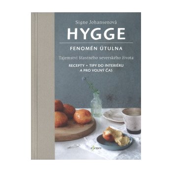 Hygge - Fenomén útulna - Signe Johansen