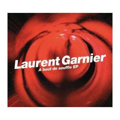 Laurent Garnier - A Bout De Souffle EP LP – Hledejceny.cz