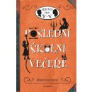 Poslední školní večeře - Robin Stevensová