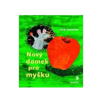 Nový domek pro myšku