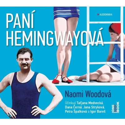 Paní Hemingwayová - Naomi Wood - - Dana Černá, Jana Stryková – Zboží Mobilmania