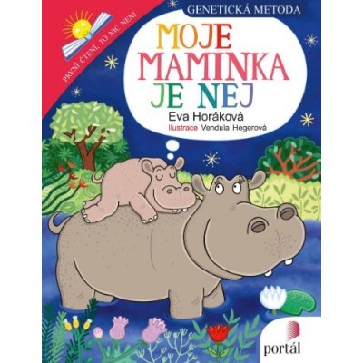 Moje maminka je nej - Genetická metoda - Horáková Eva – Zboží Mobilmania