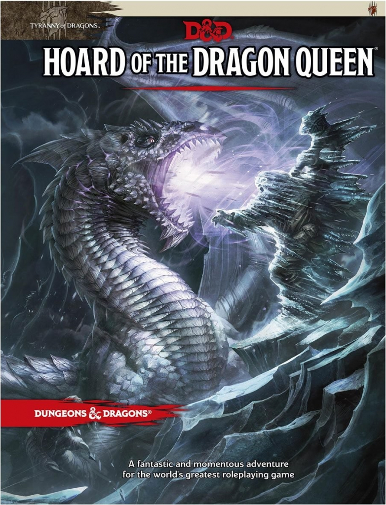 D&D 5th Edition Tyranny of Dragons Hoard of the Dragon Queen