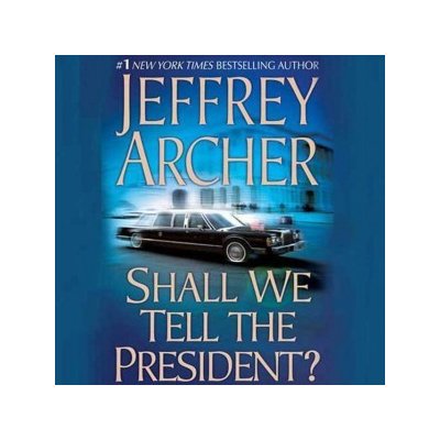 Shall We Tell the President? – Zboží Dáma