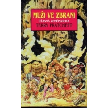 Pratchett Terry - Muži ve zbrani