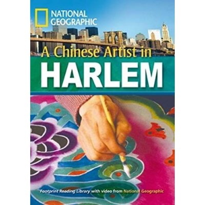 FOOTPRINT READING LIBRARY: LEVEL 2200: A CHINESE ARTIST IN HARLEM BRE – Zboží Mobilmania