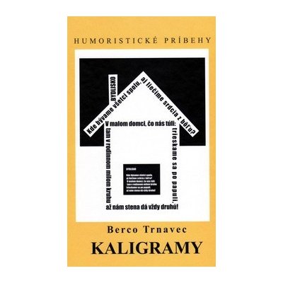 Kaligramy - Berco Trnavec