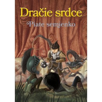 Dračie srdce Piate semienko