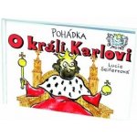 Pohádka o králi Karlovi – Hledejceny.cz