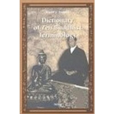 Dictionary of Zen buddhist Terminology /L-Z/ - Kamil Zvelebil
