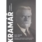 Karel Kramář 1860–1937 - Martina Winklerová – Zboží Mobilmania