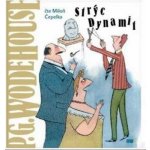 Pelham Grenvill Wodehouse, čte Miloň Čepelka - Strýc Dynamit MP3 – Hledejceny.cz