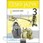 Český jazyk 3.r. pracovní sešit 1.díl - Kosová J., Babušová G., Řeháčková A. – Hledejceny.cz